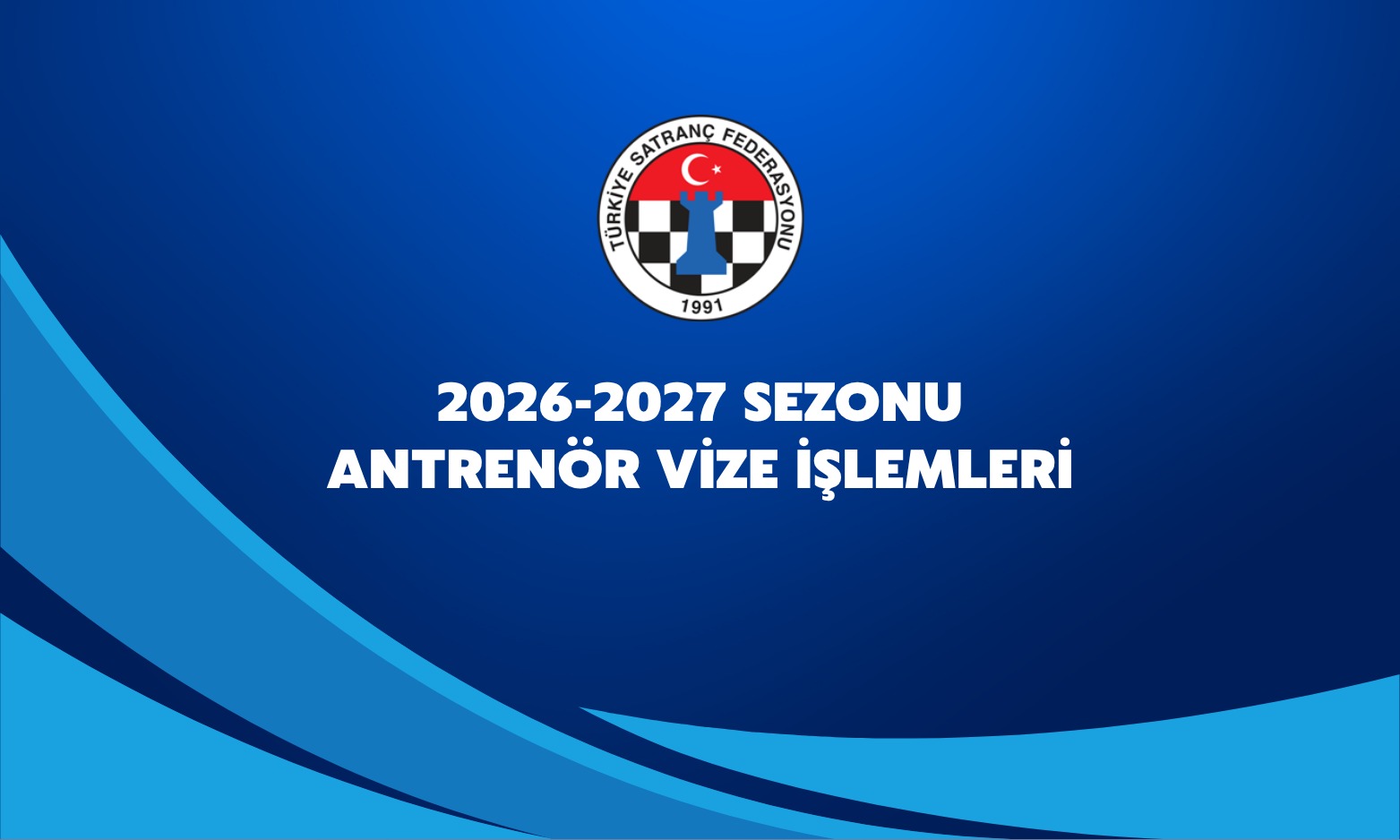 2026-2027 Sezonu Antrenör Vize İşlemleri